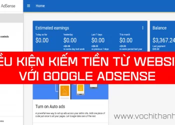 Điều Kiện Kiếm Tiền Từ Website Với Google Adsense