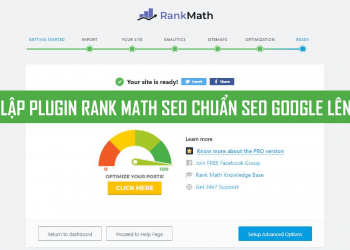 THIẾT LẬP PLUGIN RANK MATH SEO CHUẨN SEO GOOGLE LÊN TOP 1